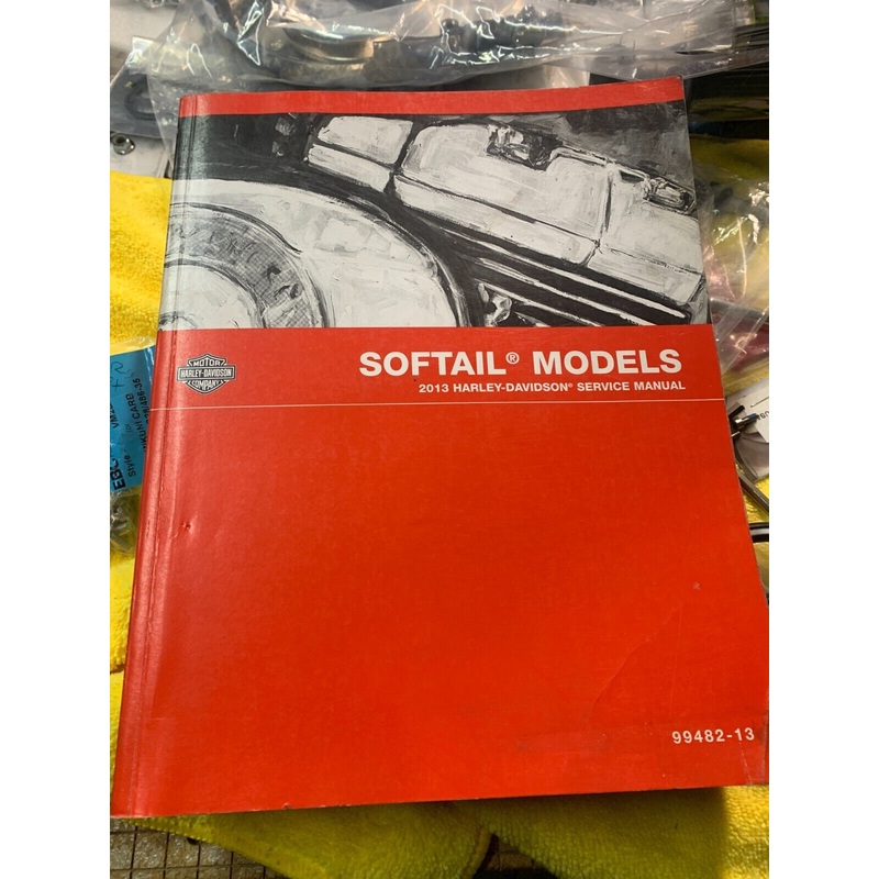HARLEY DAVIDSON SOFTAIL SERVICE WORKSHOP MANUAL, 2013 GENUINE H-D USED